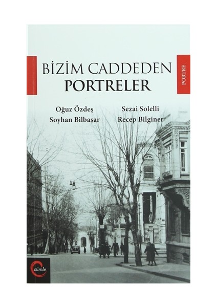 Bizim Caddeden Portreler