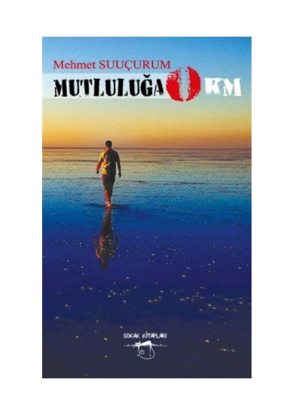 Mutluluğa 0 Km