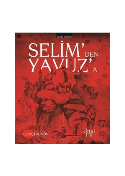 Selim'den Yavuz'a