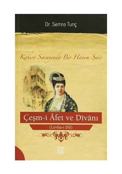 Çeşm-i Alem ve Divanı