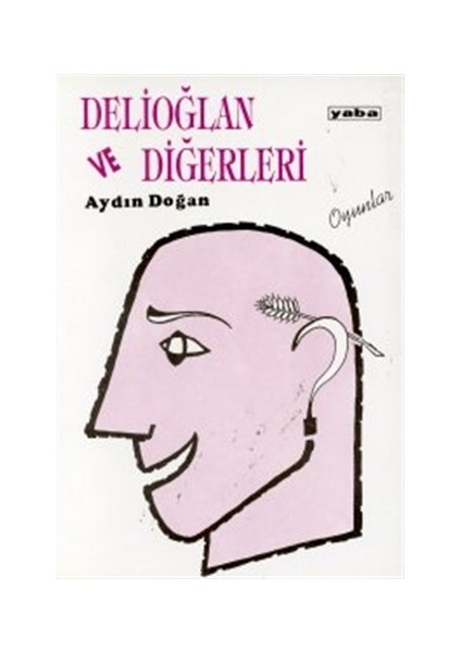 Delioğlan ve Diğerleri