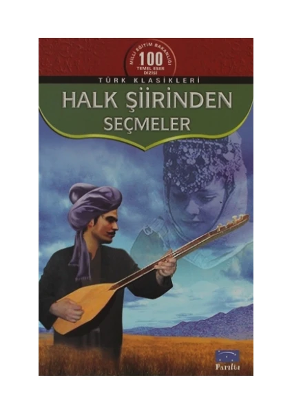 Halk Şiirinden Seçmeler - Haz.Metin Yılmaz