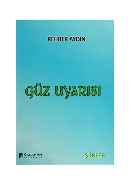 Güz Uyarısı