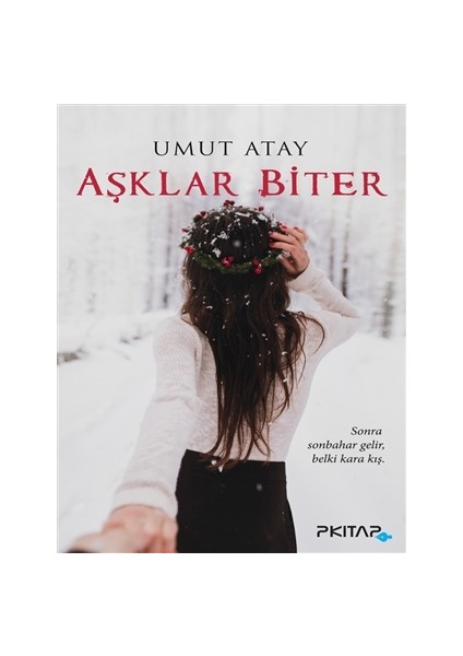 Aşklar Biter