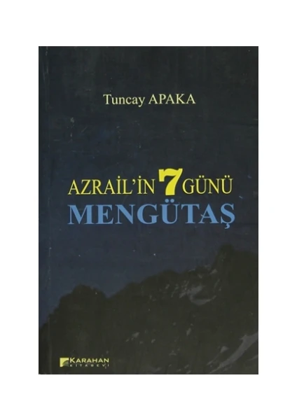 Azrail'in 7 Günü - Mengütaş