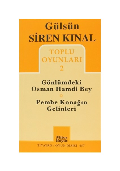 Toplu Oyunları 2: Gönlümdeki Osman Hamdi Bey - Pembe Konağın Gelinleri