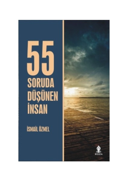 55 Soruda Düşünen İnsan