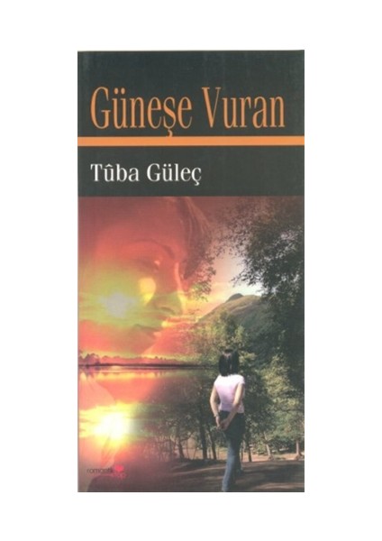 Güneşe Vuran