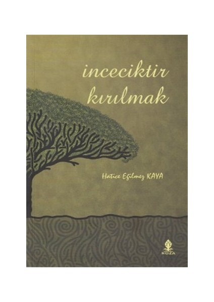 İnceciktir Kırılmak