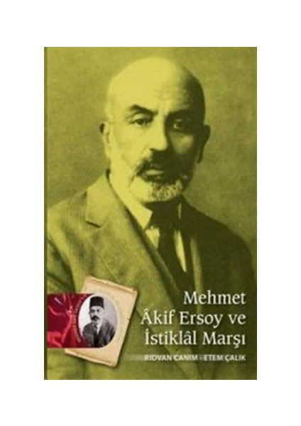 Mehmet Akif Ersoy ve İstiklal Marşı