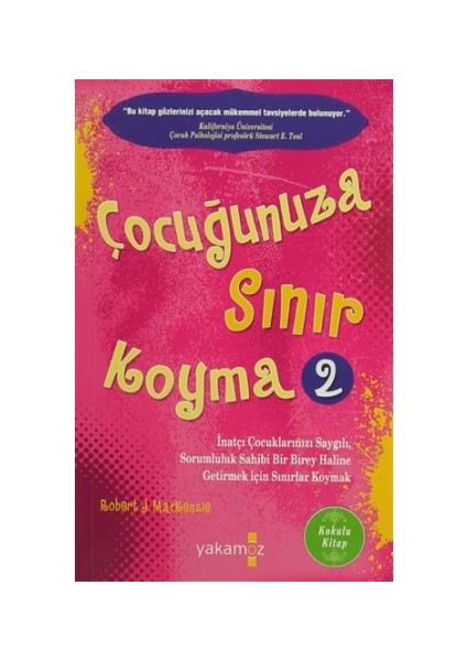 Çocuğunuza Sınır Koyma- 2 (Kokulu Kitap)