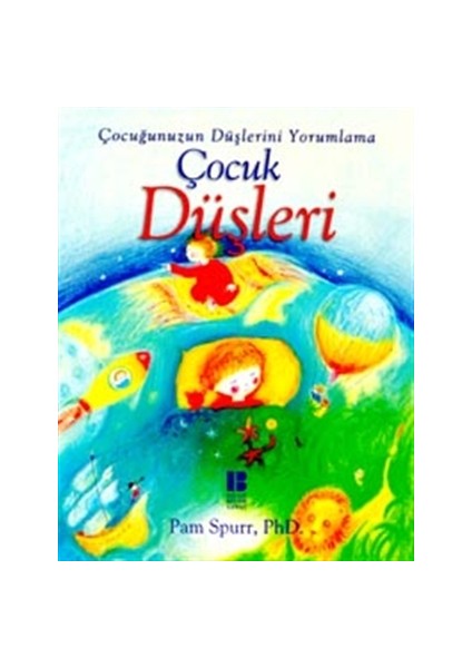 Çocuk Düşleri - Pam Spurr