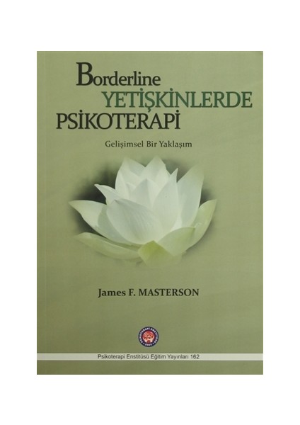 Borderline Yetişkinlerde Psikoretapi