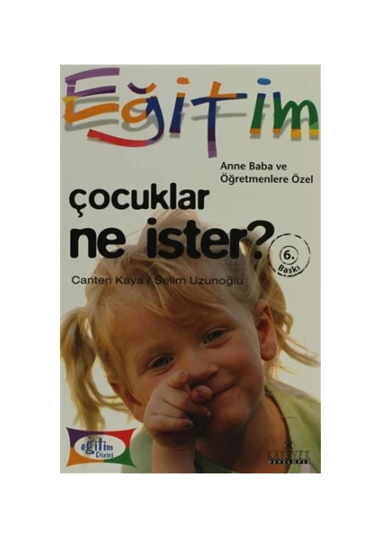 Çocuklar Ne İster?