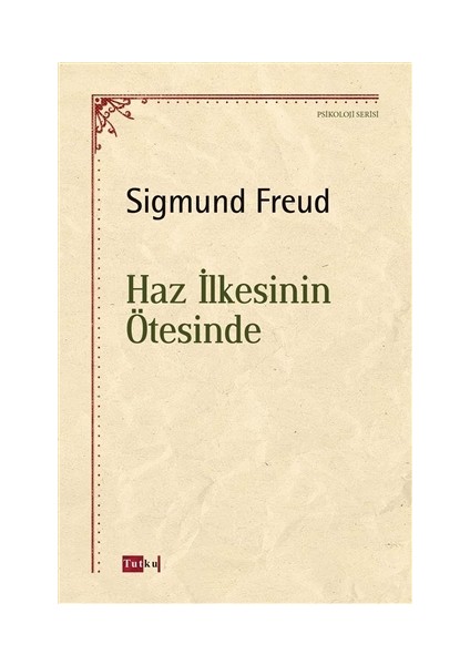 Haz İlkesinin Ötesinde