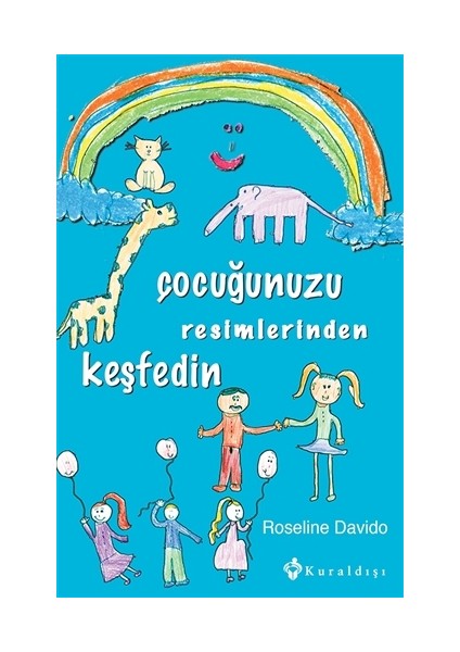 Çocuğunuzu Resimlerinden Keşfedin - Roseline Davido