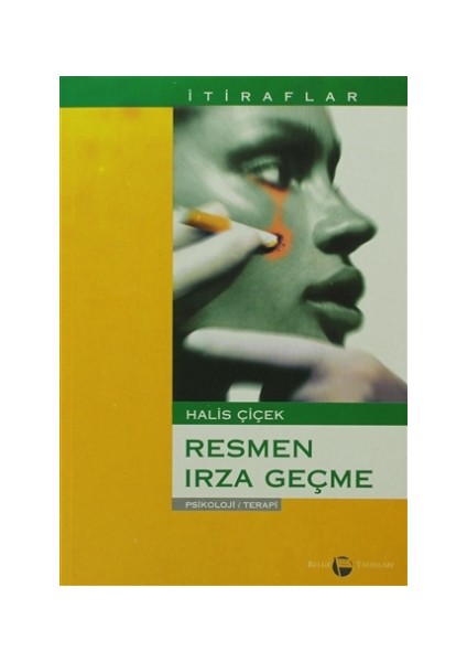 Resmen Irza Geçme (İtiraflar)