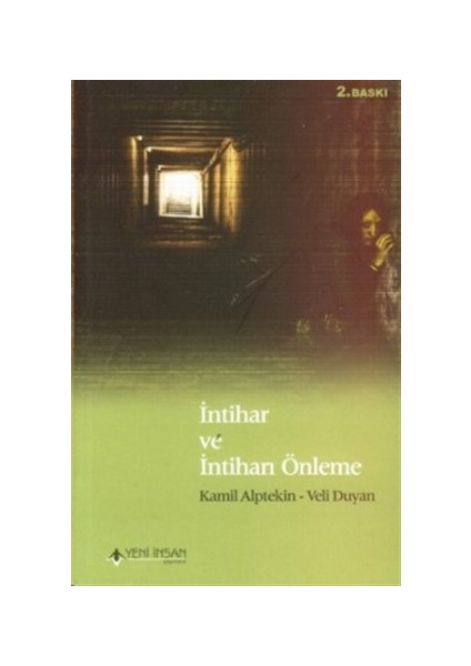 İntihar ve İntiharı Önleme