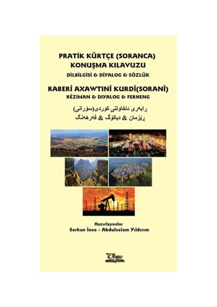 Pratik Kürtçe (Soranca) Konuşma Kılavuzu / Raberi Axawtıni Kurdi (Sorani)