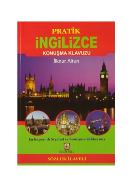 Pratik İngilizce Konuşma Klavuzu (Sözlük İlaveli)