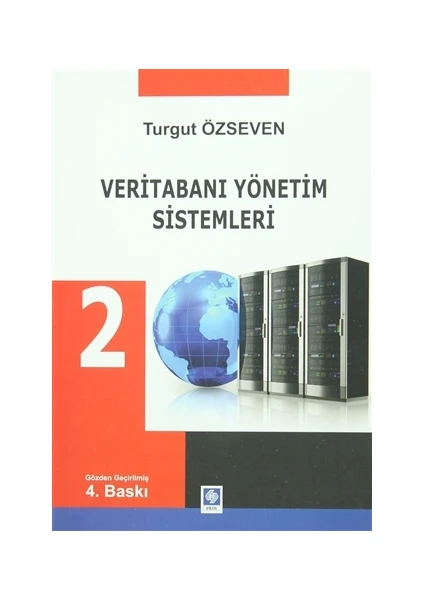 Veritabanı Yönetim Sistemleri 2