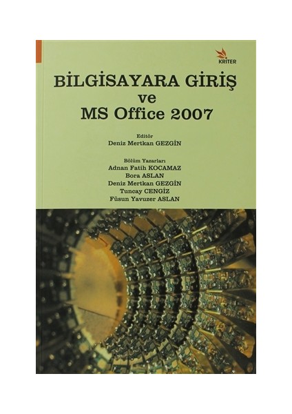 Kriter Yayınları Bilgisayara Giriş ve MS Office 2007