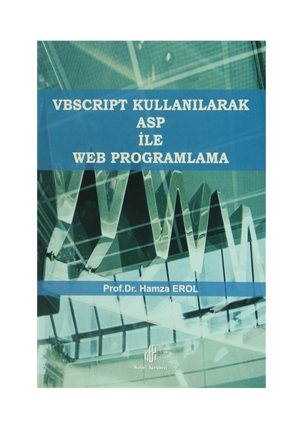 VBscript Kullanılarak ASP ile Web Programlama