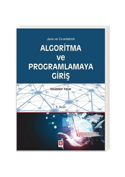 Algoritma ve Programlamaya Giriş - Ebubekir Yaşar