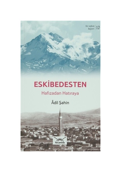 Bir Nefeste Kayseri 12 - Eskibedesten