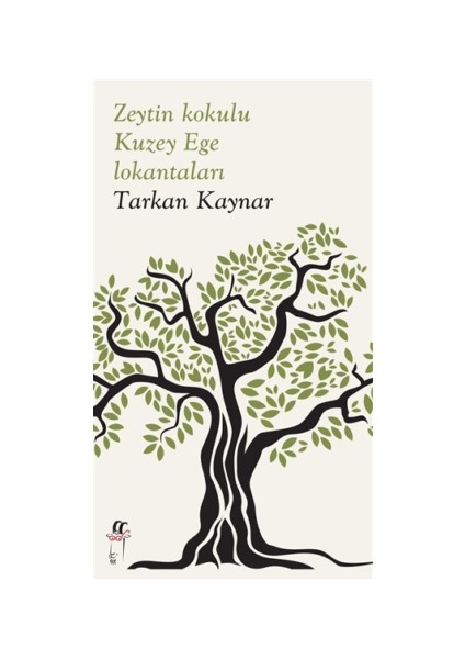 Zeytin Kokulu Kuzey Ege Lokantaları