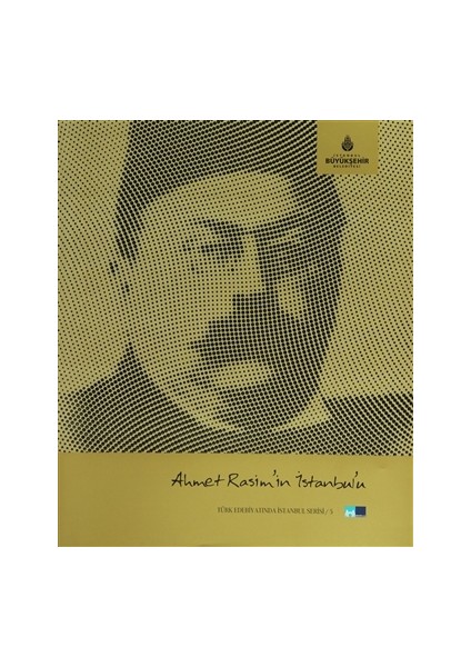 Ahmet Rasim’in İstanbul’u