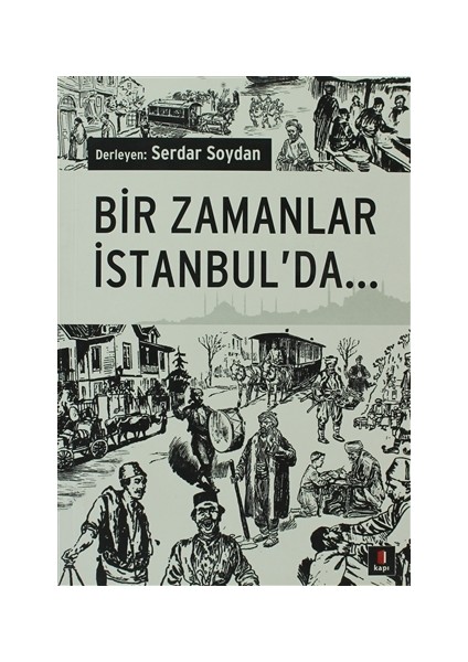 Bir Zamanlar İstanbulda...