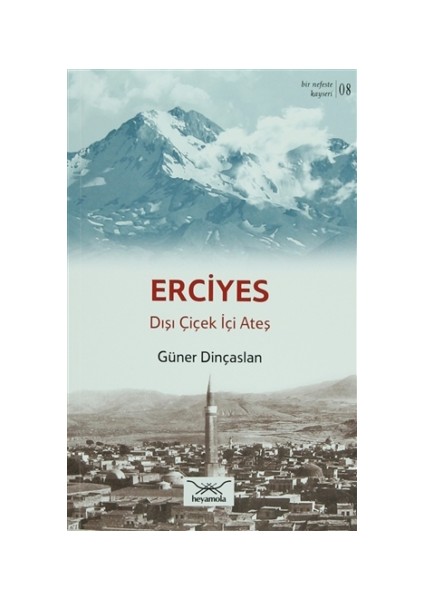 Bir Nefeste Kayseri 8 - Erciyes