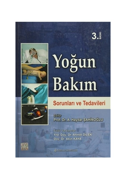 Yoğun Bakım Sorunları ve Tedavileri