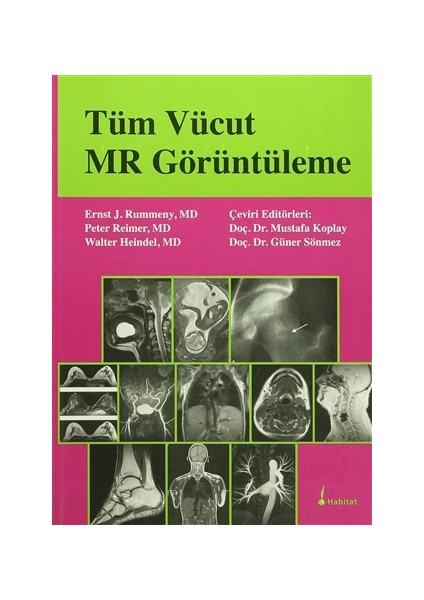 Tüm Vücut MR Görüntüleme - Ernst J. Rummeny