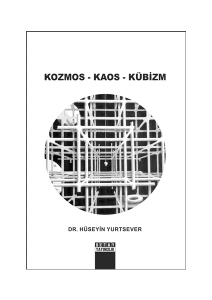 Kozmos - Kaos - Kübizm