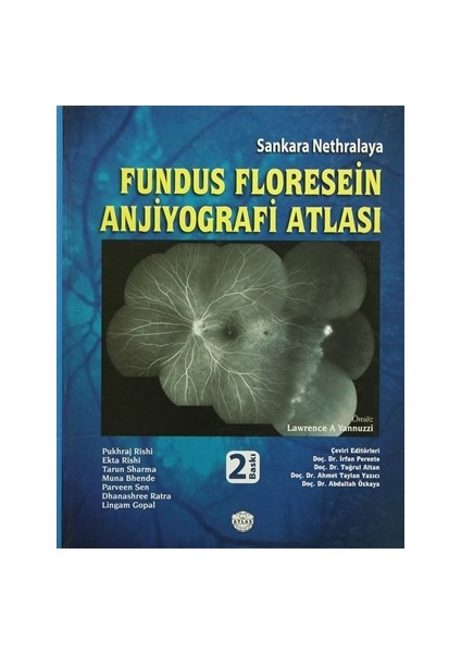 Sankara Nethralaya Fundus Floresein Anjiyografi Atlası