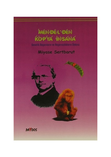 Mendel’den Kopya İnsana