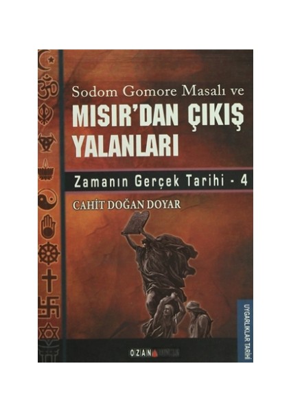 Sodom Gomore Masalı ve Mısır’dan Çıkış Yalanları