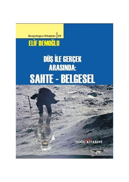 Düş ile Gerçek Arasında : Sahte - Belgesel