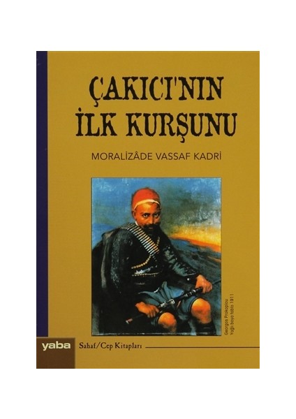 Çakıcı'nın İlk Kurşunu