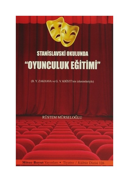 Stanislavski Okulunda "Oyunculuk Eğitimi"