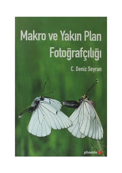 Makro ve Yakın Plan Fotoğrafçılığı