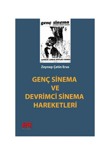 Genç Sinema ve Devrimci Sinema Hareketleri