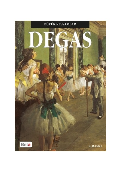 Büyük Ressamlar Degas