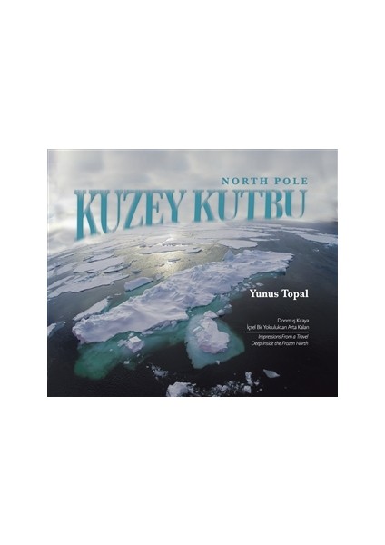 Kuzey Kutbu (North Pole)