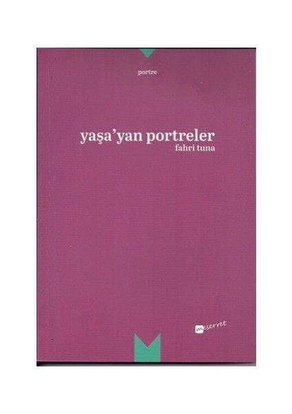 Yaşa'yan Portreler