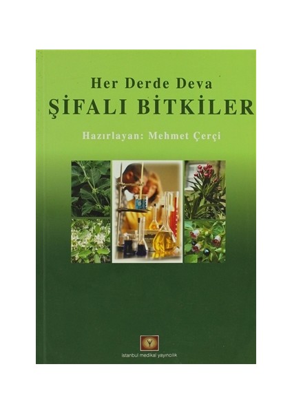 Her Derde Deva Şifalı Bitkiler