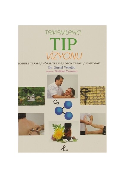 Tamamlayıcı Tıp Vizyonu