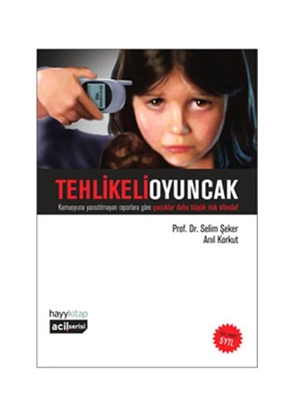 Tehlikeli Oyuncak